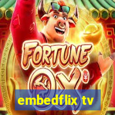 embedflix tv